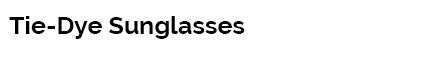 Tie-Dye Sunglasses