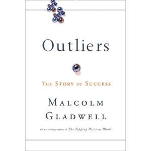 Outliers: The Story of Success