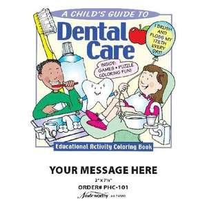 Custom Promotional Coloring Book - A Child's Guide to Dental Care
