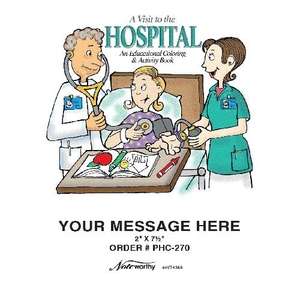 Custom Promotional Coloring Book - A Visit to the Hospital